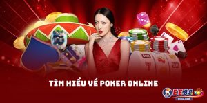 Tìm hiểu về poker online